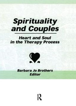 portada Spirituality and Couples: Heart and Soul in the Therapy Process (en Inglés)