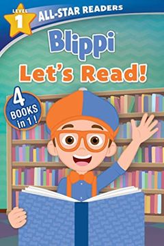 portada Blippi: All-Star Reader, Level 1: Let'S Read! 4 Books in 1! (All-Star Readers) 