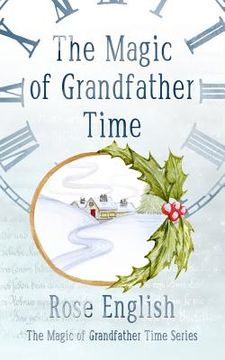 portada The Magic of Grandfather Time (en Inglés)