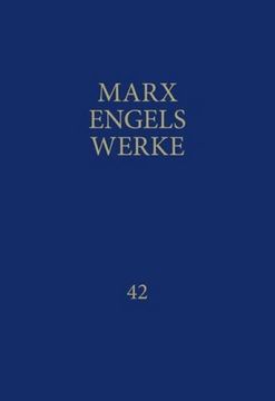 portada Mew / Marx-Engels-Werke Band 42: Ökonomische Manuskripte 1857 / 1858 (in German)