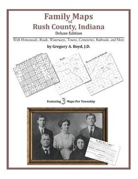 portada Family Maps of Rush County, Indiana (en Inglés)