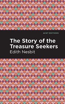 portada The Story of the Treasure Seekers (Mint Editions)