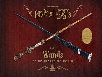 portada Harry Potter: The Wands of the Wizarding World (Expanded and Updated Edition)