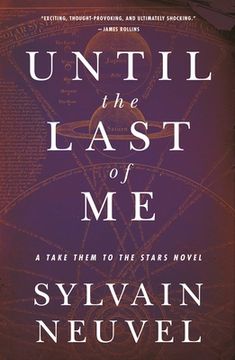 portada Until the Last of me: Take Them to the Stars, Book two (Take Them to the Stars, 2) (en Inglés)