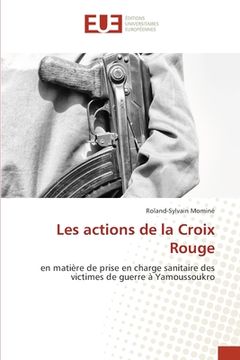 portada Les actions de la Croix Rouge (en Francés)