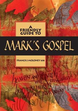 portada Friendly Guide to Mark's Gospel (en Inglés)