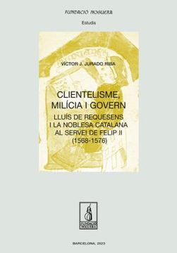 portada Clientelisme, Milicia i Govern (en Catalá)