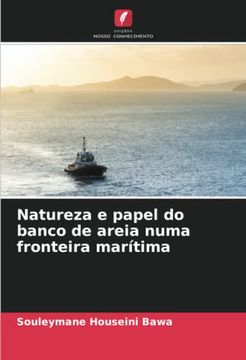 portada Natureza e Papel do Banco de Areia Numa Fronteira Marítima