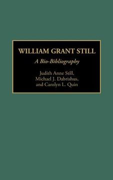 portada William Grant Still: A Bio-Bibliography (in English)