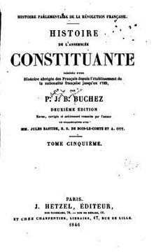 portada Histoire parlementaire de la révolution française - Histoire de l'Assemblée constituante - Tome V (en Francés)