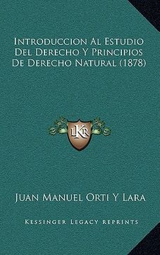 portada Introduccion al Estudio del Derecho y Principios de Derecho Natural (1878)