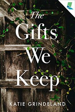 portada The Gifts we Keep (en Inglés)