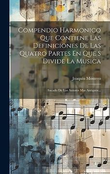 portada Compendio Harmonico que Contiene las Definiciones de las Quatro Partes en que s Divide la Musica: Sacado de los Autores mas Antiguos.