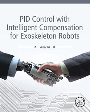 portada Pid Control With Intelligent Compensation for Exoskeleton Robots (en Inglés)
