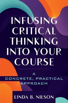portada Infusing Critical Thinking Into Your Course (in English)