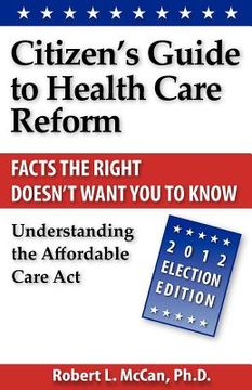 portada citizen's guide to health care reform (en Inglés)