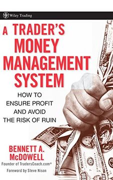 portada A Trader′S Money Management System: How to Ensure Profit and Avoid the Risk of Ruin (Wiley Trading) (in English)