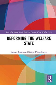 portada Reforming the Welfare State (in English)