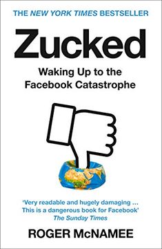 portada Zucked: Waking up to the Fac Catastrophe (en Inglés)