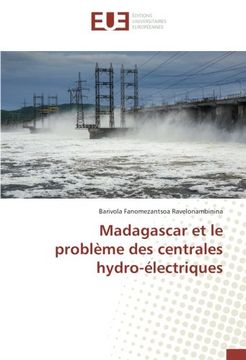 portada Madagascar et le problème des centrales hydro-électriques (OMN.UNIV.EUROP.)