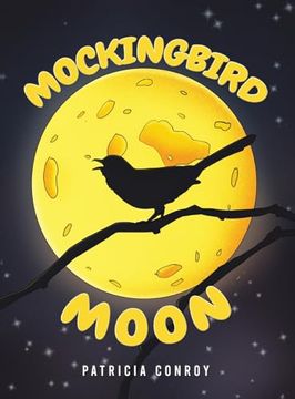 portada Mockingbird Moon (en Inglés)