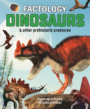 portada Factology: Dinosaurs: Open Up a World of Information! (en Inglés)