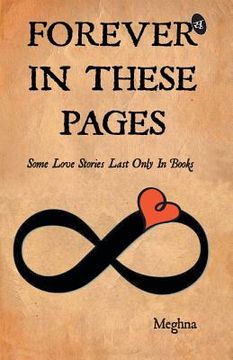 portada Forever in These Pages (en Inglés)