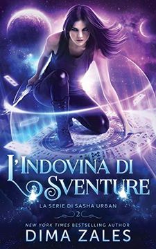portada L’Indovina di Sventure (la Serie di Sasha Urban) (in Italian)