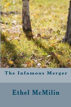 portada the infamous merger (in English)