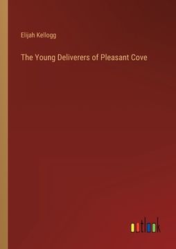 portada The Young Deliverers of Pleasant Cove