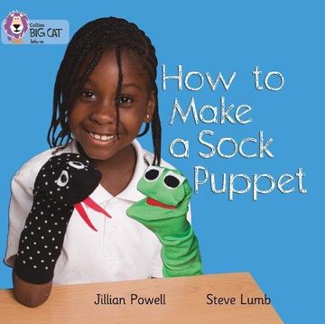 portada How to Make a Sock Puppet: Band 02a/Red a (in English)