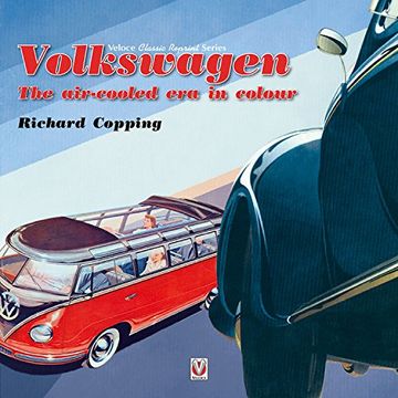 portada Volkswagen: The Air-Cooled Era in Colour (en Inglés)
