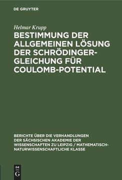 portada Bestimmung der Allgemeinen Lösung der Schrödinger-Gleichung für Coulomb-Potential (in German)