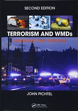 Terrorism and WMDs: Awareness and Response, Second Edition