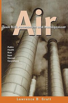 portada air toxic risk assessment and management: public health risk from normal operations (en Inglés)