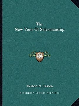 portada the new view of salesmanship (en Inglés)