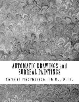 portada AUTOMATIC DRAWINGS and SURREAL PAINTINGS: Small and Miniature Art (en Inglés)