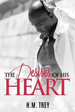 portada The Desires of His Heart (en Inglés)