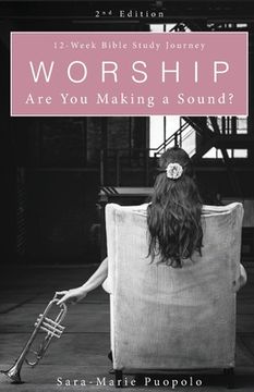 portada Worship: Are You Making a Sound? (en Inglés)