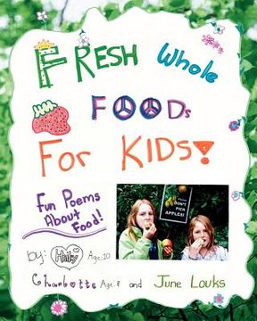 portada fresh whole foods for kids (en Inglés)