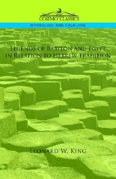 portada legends of babylon and egypt in relation to hebrew tradition (en Inglés)