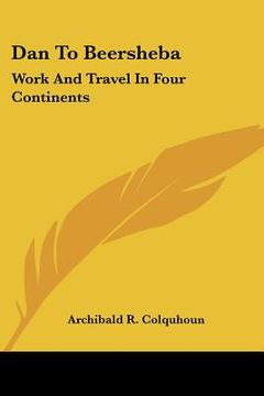 portada dan to beersheba: work and travel in four continents