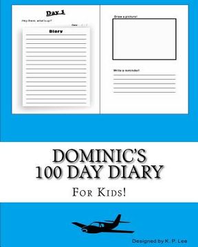 portada Dominic's 100 Day Diary (en Inglés)