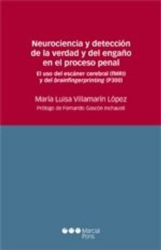 portada Neurociencia y Deteccion de la Verdad y del Engaño en el Proceso Penal (in Spanish)