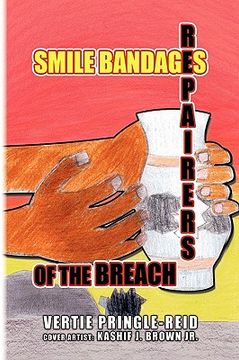 portada smile bandages, repairers of the breach (en Inglés)