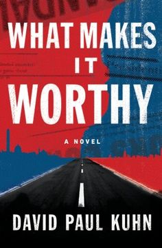portada What Makes It Worthy: A Novel