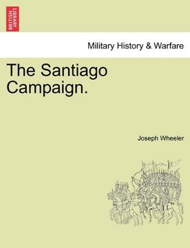 portada the santiago campaign. (en Inglés)