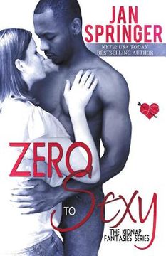 portada Zero To Sexy (en Inglés)