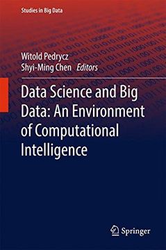 portada Data Science and Big Data: An Environment of Computational Intelligence (Studies in Big Data)