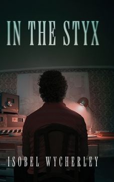 portada In The Styx (en Inglés)